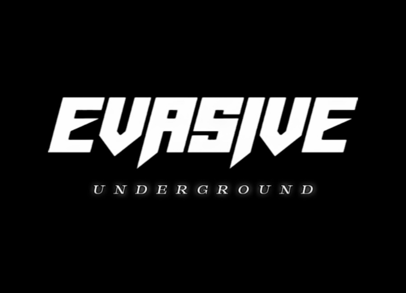 EVASIVE UNDERGROUND
