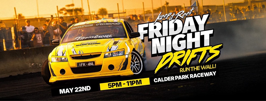Friday Night Drifts