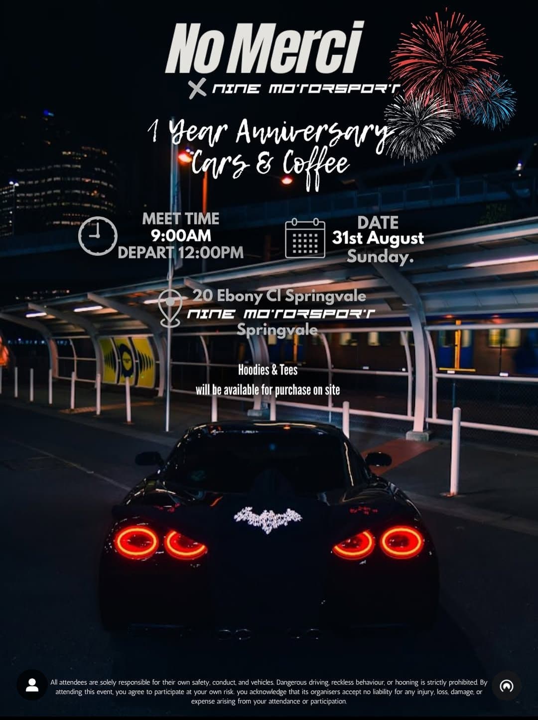 No Merci X NINE MOTORSPORT
1 Year Anniversary Cars & Coffee