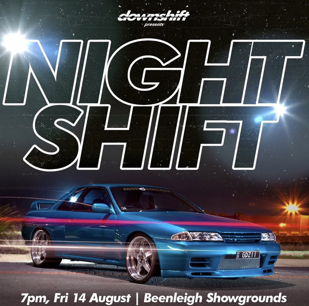 DOWNSHIFT NIGHTSHIFT
