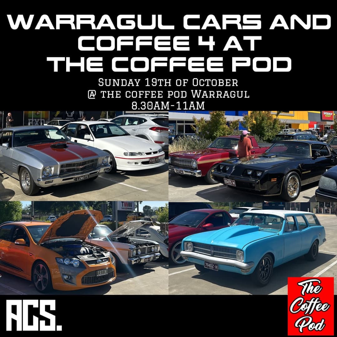 ACS CARS & COFFEE 4 at The Coffee Pod Warragul