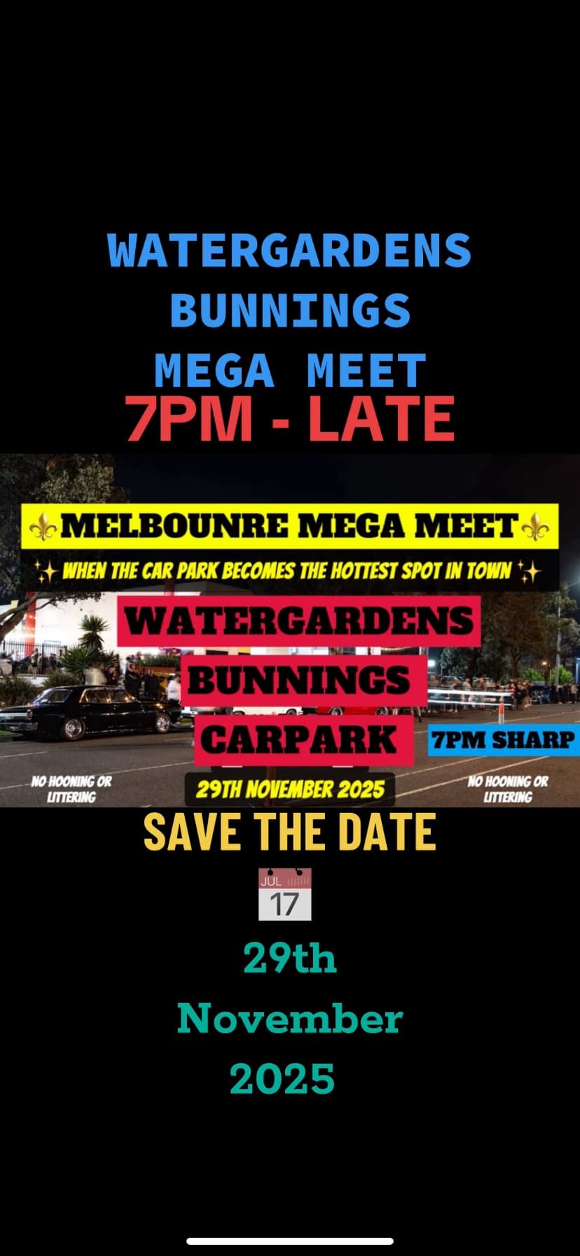 Melbourne Mega Meet. Watergardens bunnings carpark