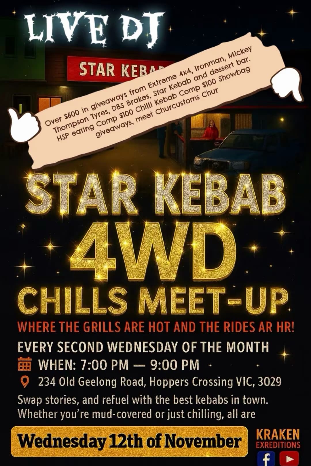 4x4 meet up at Star Kebab huge giveaways from Extreme 4x4, Ironman, DBS brakes, Ryco, Penrite Oil. And heaps more for. Food comps with cash prizes, live DJ, Showbag giveaways for further details visit Kraken Expedituons on Facebook / Insta. 234 Old Geelong Road, Hoppers Crossing Vic