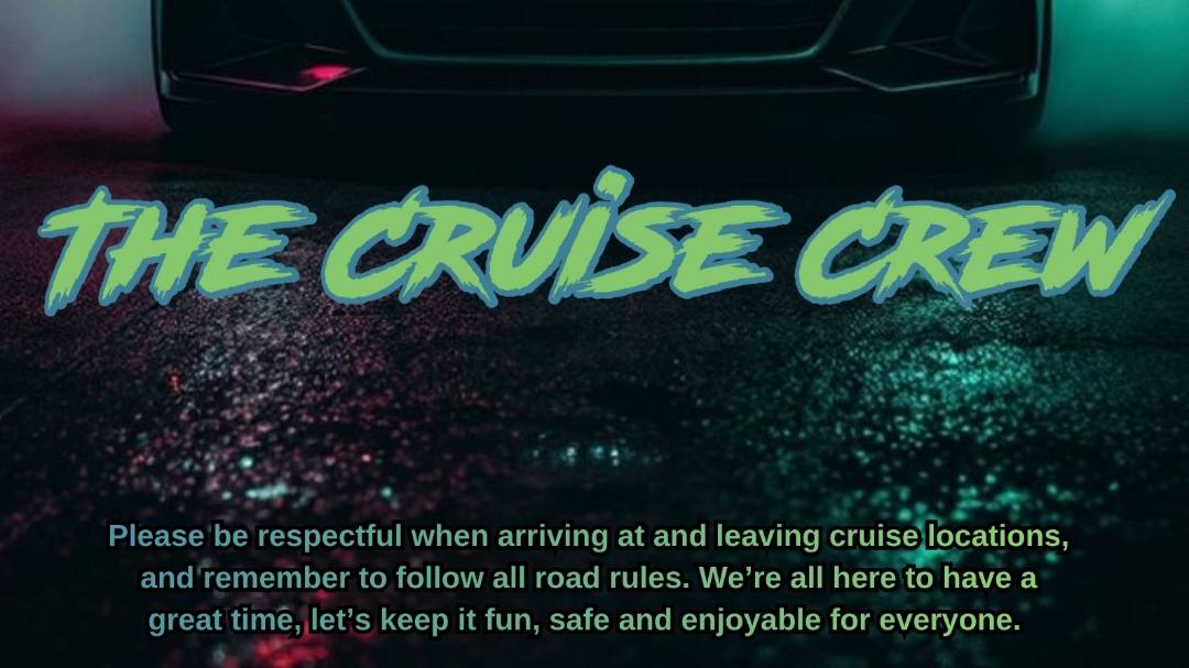 The Cruise Crew Saturday Cruise 