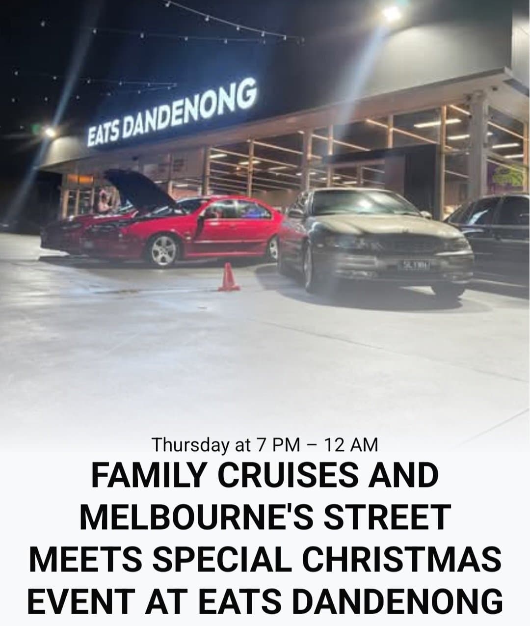 Family Cruisers and Melbournes Street Meets special event at Eats Dandenong