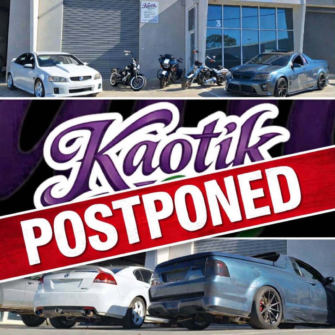 ‼️Postponed‼️🔥 KAOTIK GROUP x COASTAL CRUISERS PHILLIP ISLAND MEET 🔥