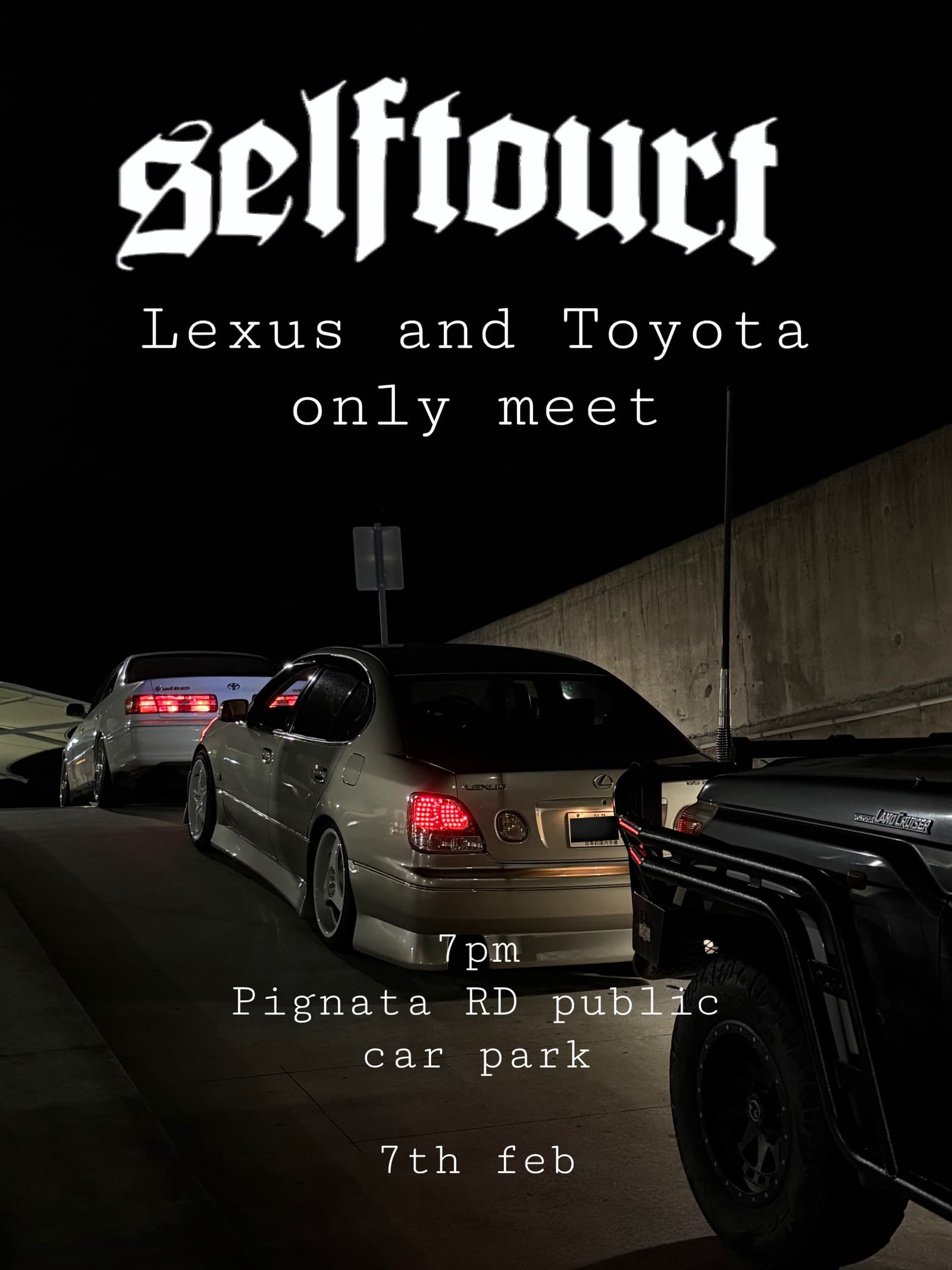 Selftourt Lexus and Toyota only meet