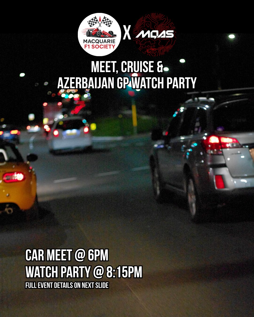 MQ F1 Society and MQAS Car Meet, Cruise & Watch Party